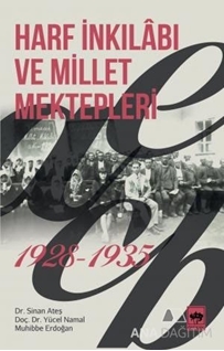 Harf İnkılabı ve Millet Mektepleri 1928 - 1935