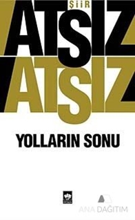 Yolların Sonu