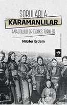 Sorularla Karamanlılar