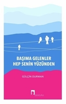 Başıma Gelenler Hep Senin Yüzünden resmi