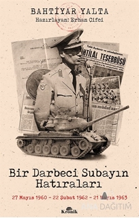 BİR DARBECİ SUBAYIN HATIRALARI