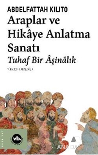 Araplar ve Hikaye Anlatma Sanatı