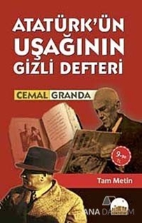 Atatürk'ün Uşağının Gizli Defteri