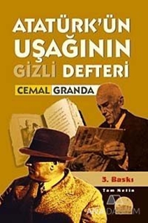 Atatürk'ün Uşağının Gizli Defteri