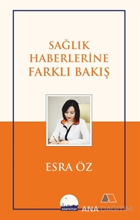 Sağlık Haberlerine Farklı Bakış