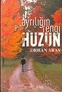 Ayrılığın Rengi Hüzün