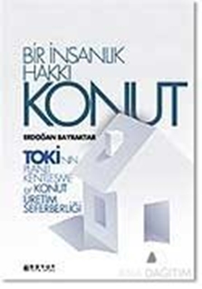 Bir İnsanlık Hakkı Konut