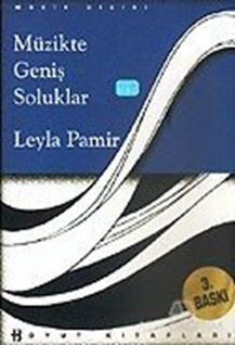 Müzikte Geniş Soluklar (Ciltsiz)