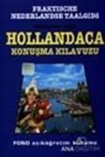 Hollandaca Konuşma Kılavuzu