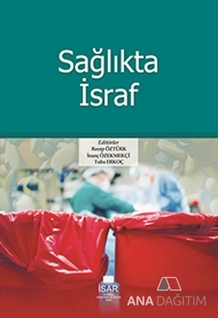 Sağlıkta İsraf