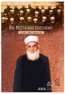 Bir Müftü'nün Hatıraları