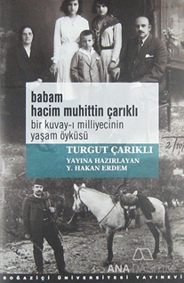 Babam Hacim Muhittin Çarıklı