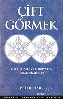 Çift Görmek