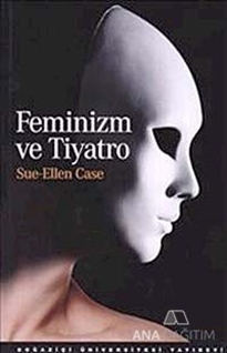 Feminizm ve Tiyatro