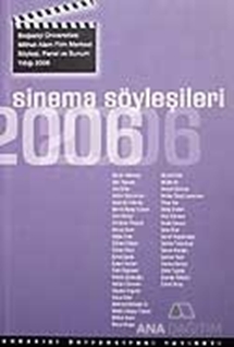 Sinema Söyleşileri 2006