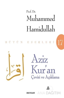 Aziz Kur'an - Çeviri ve Açıklama (Beyaz Kapak)