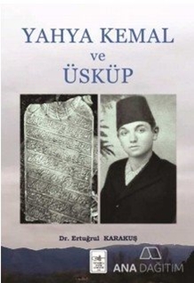 Yahya Kemal ve Üsküp