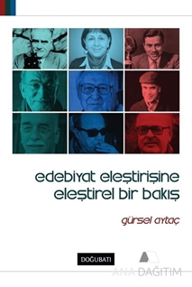 Edebiyat Eleştirisine Eleştirel Bir Bakış