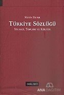 Türkiye Sözlüğü: Siyaset, Toplum ve Kültür