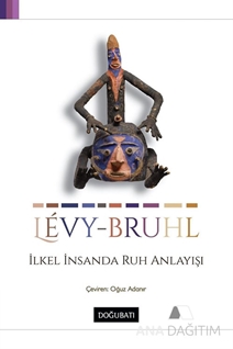 İlkel İnsanda Ruh Anlayışı