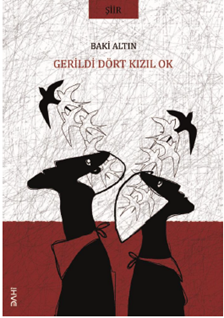 Gerildi Dört Kızıl Ok