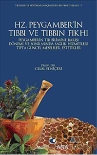 Hz. Peygamber'in Tıbbı Ve Tıbbın Fıkhı