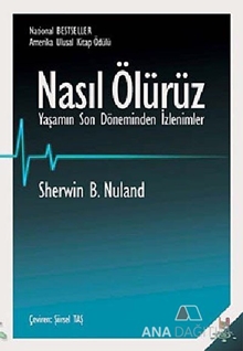 Nasıl Ölürüz