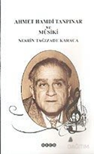 Ahmet Hamdi Tanpınar ve Musiki