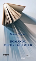 Romanda Mistik Eğilimler