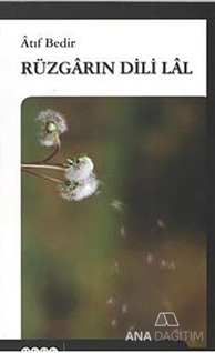 Rüzgarın Dili Lal