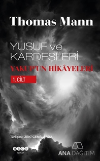 Yusuf ve Kardeşleri Yakup'un Hikayeleri 1. Cilt