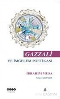 Gazzali ve İmgelem Poetikası