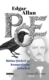 Edgar Allan Poe Bütün Şiirleri ve Kompozisyon Felsefesi