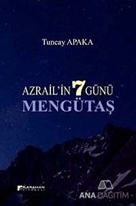 Azrail'in 7 Günü - Mengütaş