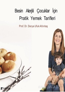 Besin Alerjili Çocuklar İçin Pratik Yemek Tarifleri