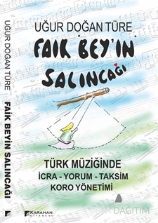 Faik Bey'in Salıncağı