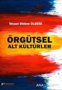 Örgütsel Alt Kültürler