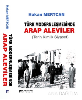 Türk Modernleşmesinde Arap Aleviler