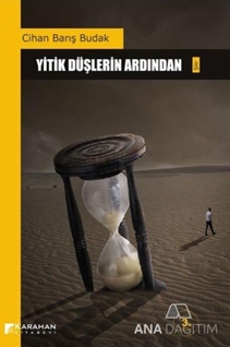 Yitik Düşlerin Ardından