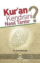 Kur'an Kendisini Nasıl Tanıtır?