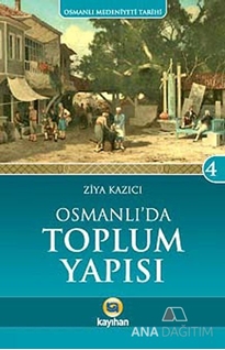 Osmanlı'da Toplum Yapısı