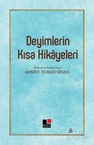 Deyimlerin Kısa Hikayeleri