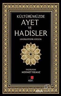 Kültürümüzde Ayet ve Hadisler