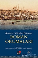 SERVET-İ FÜNÛN DÖNEMİ  ROMAN OKUMALARI