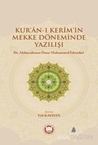 Kur'an-ı Kerim'in Mekke Döneminde Yazılışı
