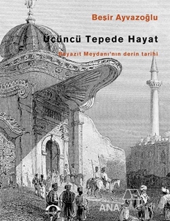 Üçüncü Tepede Hayat