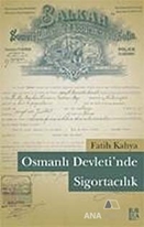 Osmanlı Devleti'nde Sigortacılık