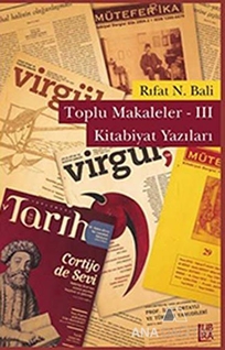 Toplu Makaleler 3 Kitabiyat Yazıları