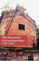 Türk Romanında Gayrimüslime Bakış (1900-1960)