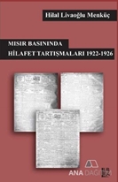 Mısır Basınında Hilafet Tartışmaları 1922-1926